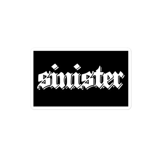 Vinyl sticker for left-handers featuring in gothic text "Sinister."