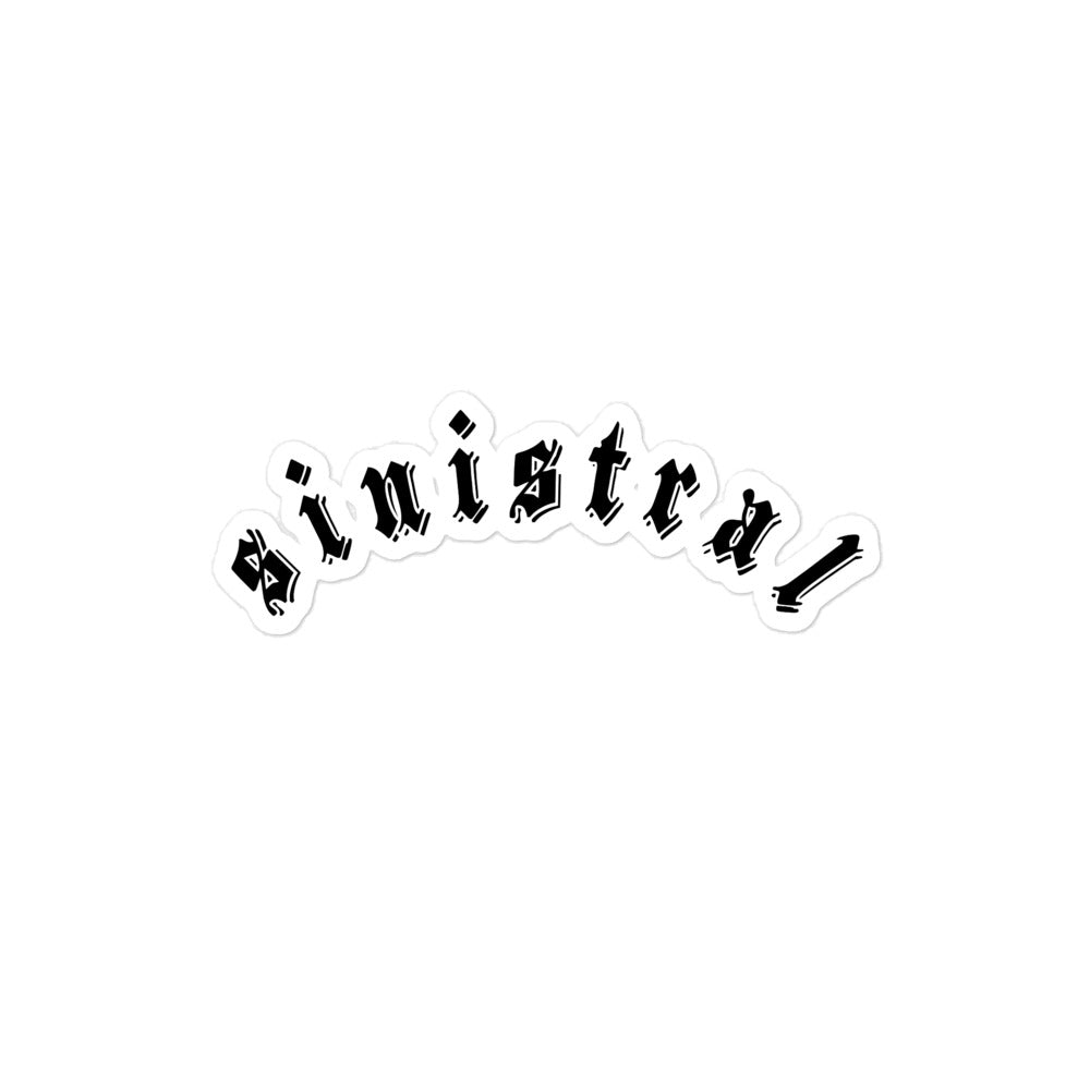 Vinyl sticker for left-handers featuring in gothic text "Sinistral."