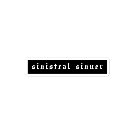 Vinyl sticker for left-handers featuring in gothic text "Sinistral Sinner."