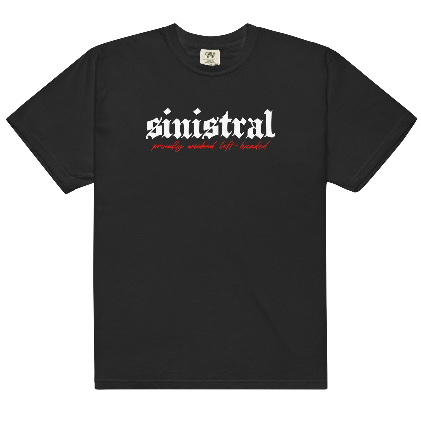 Black cotton t-shirt for left-handers featuring "Sinistral: Proudly Left-Handed" in bold gothic font.
