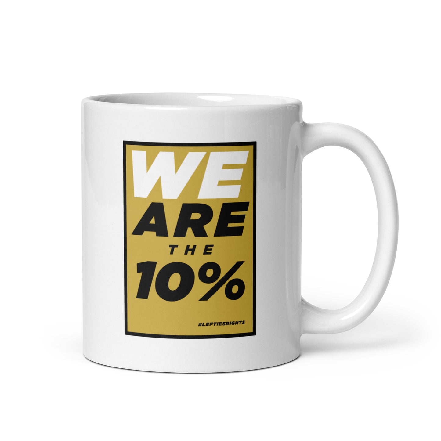 White ceramic mug for left-handers featuring the slogan "We are the 10%" in bold graphic text.