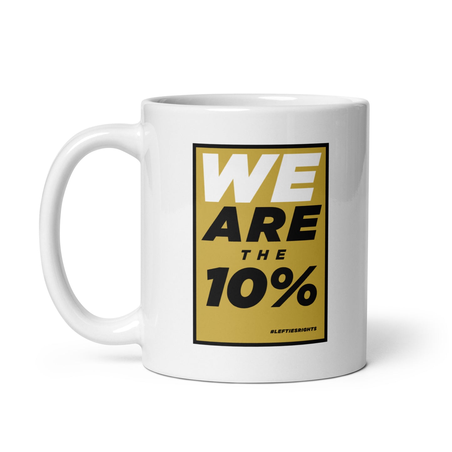 White ceramic mug for left-handers featuring the slogan "We are the 10%" in bold graphic text.