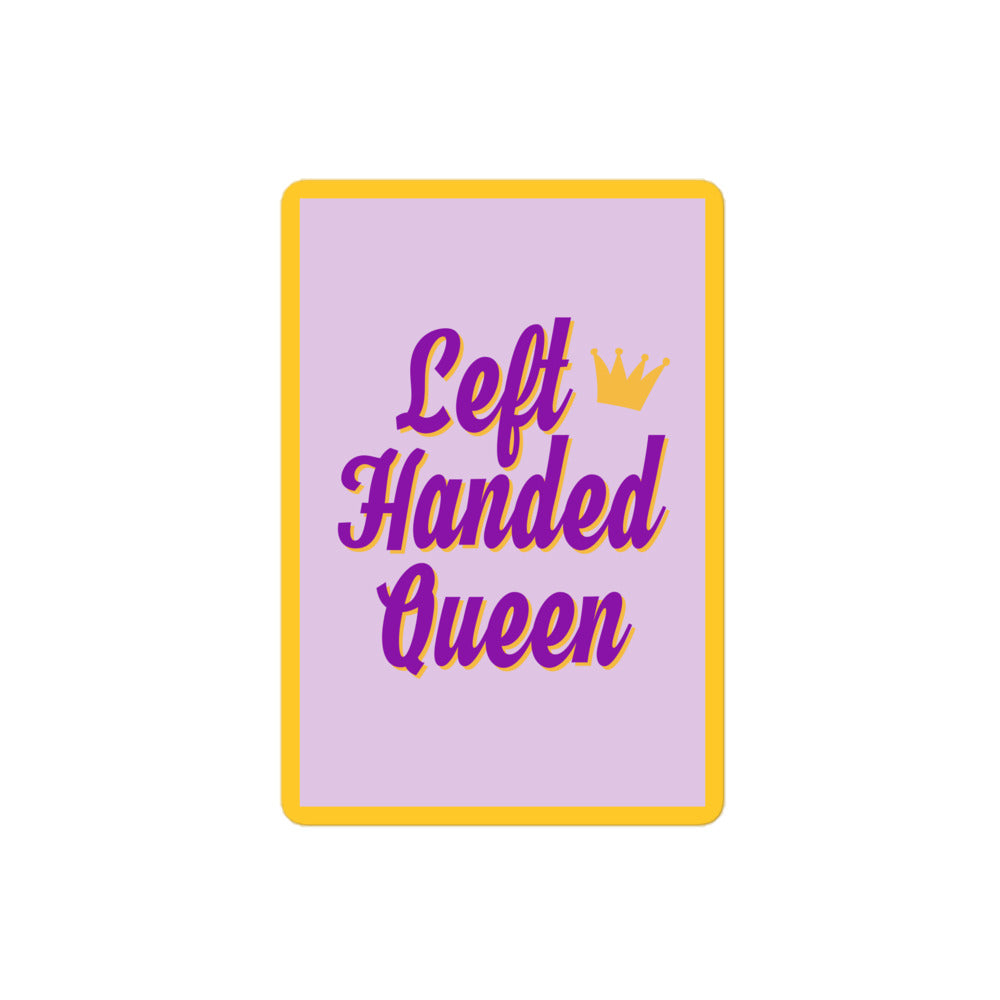 Vinyl sticker for left-handers featuring a crown and the statement "Left-Handed Queen" in bold graphic text on a light purple background with a golden yellow border.